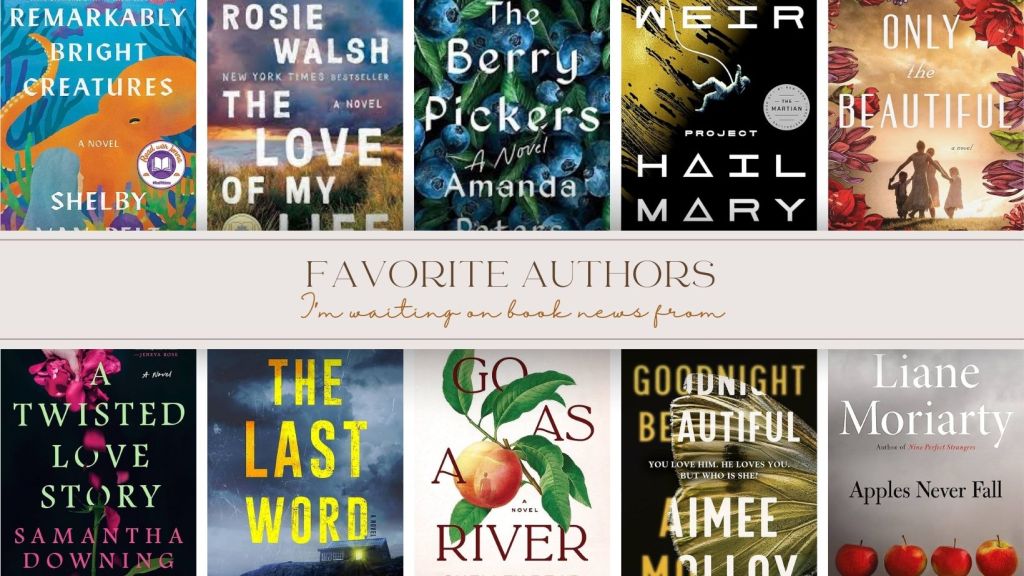 Authors I Can’t Wait For New Book News&nbsp;From