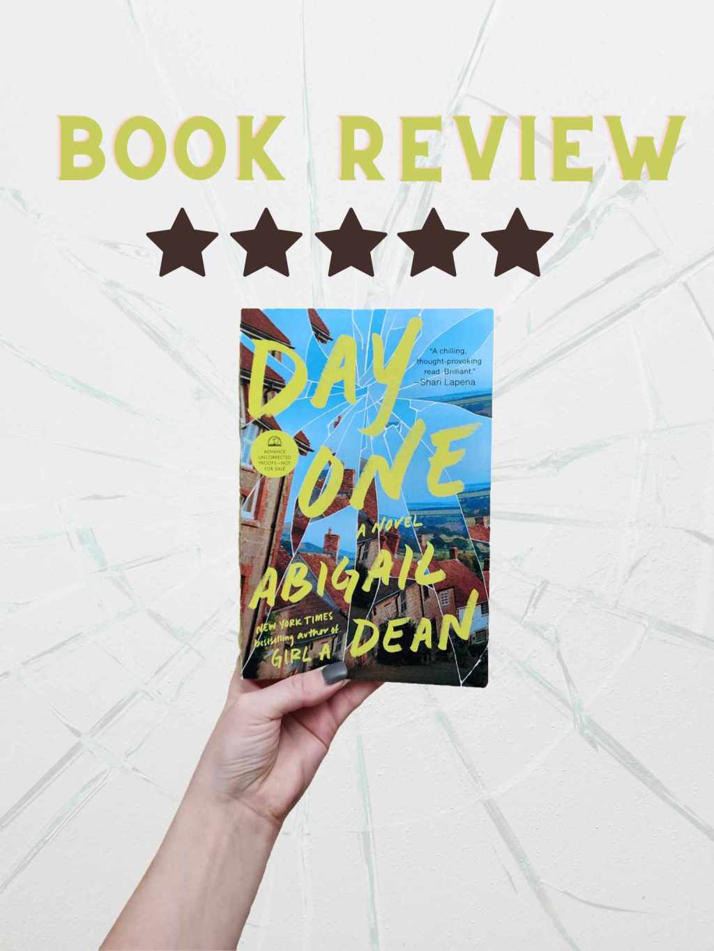 Day One by Abigail Dean Book&nbsp;Review