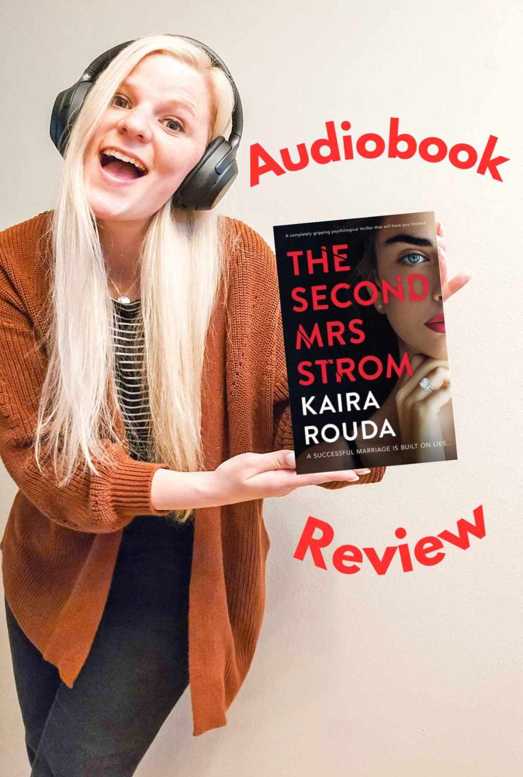 The Second Mrs. Strom by Kaira Rouda Audiobook&nbsp;Review
