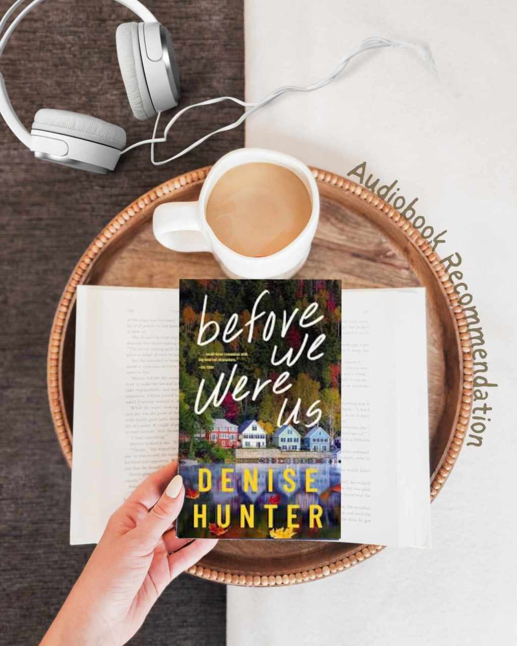 Before We Were Us by Denise Hunter Audiobook&nbsp;Review