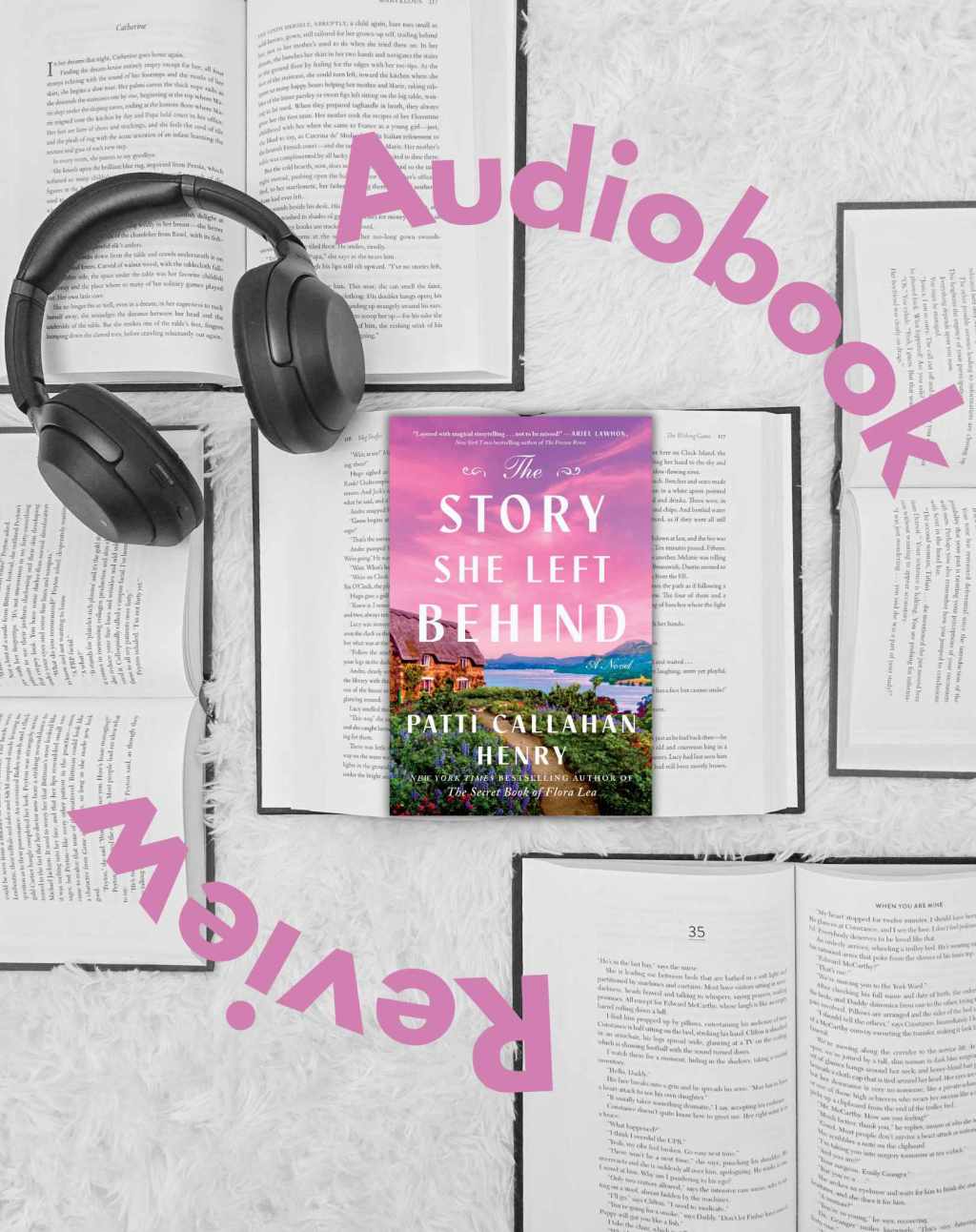 The Story She Left Behind by Patti Callahan Henry Audiobook&nbsp;Review