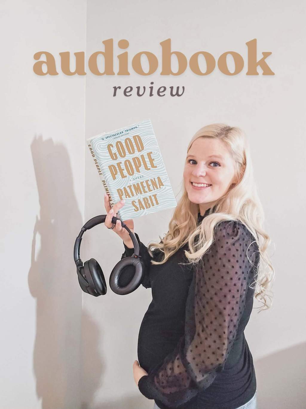 Good People by Patmeena Sabit Audiobook Review