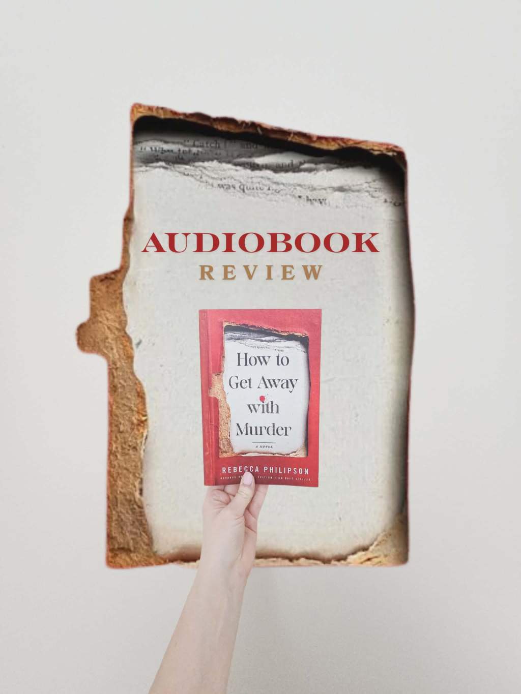 How to Get Away with Murder by Rebecca Philipson Audiobook Review